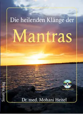 Heitel | Die heilenden Klänge der Mantras | Buch | 978-3-940975-12-6 | www.sack.de