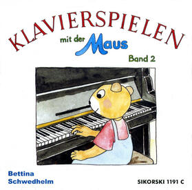 Schwedhelm |  Klavierspielen mit der Maus, Band 2. Spiel mit Noten.CD | Sonstiges |  Sack Fachmedien