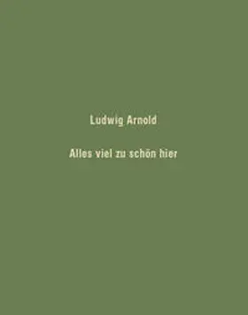  Ludwig Arnold | Buch |  Sack Fachmedien