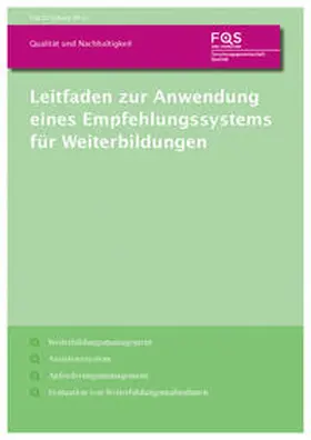 Jochem / Miersch / Mayrberger |  Leitfaden zur Anwendung eines Empfehlungssystems für Weiterbildungen | Buch |  Sack Fachmedien