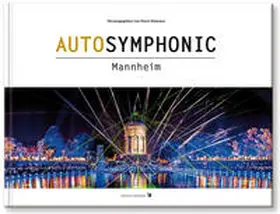 Hamann |  Autosymphonic Mannheim | Buch |  Sack Fachmedien