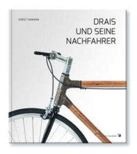 Drais und seine Nachfahrer | Buch | 978-3-941001-26-8 | sack.de