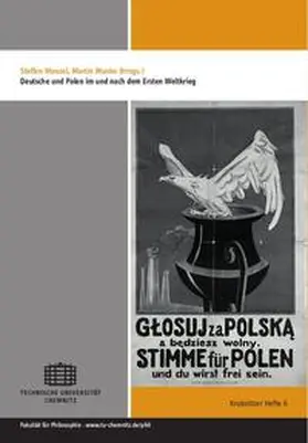 Menzel / Munke |  Deutsche und Polen im und nach dem Ersten Weltkrieg | Buch |  Sack Fachmedien