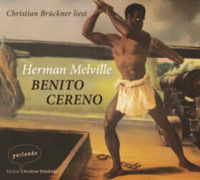 Melville | Melville, H: Benito Cereno/4 CDs | Sonstiges | 978-3-941004-16-0 | sack.de