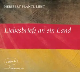 Prantl |  Liebesbriefe an ein Land | Sonstiges |  Sack Fachmedien
