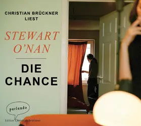 O'Nan |  Die Chance | Sonstiges |  Sack Fachmedien