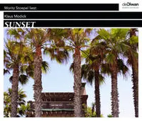 Modick |  Sunset | Sonstiges |  Sack Fachmedien