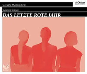 Gregor / Tillmanns / Sinur |  Das letzte rote Jahr | Sonstiges |  Sack Fachmedien