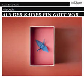 Otsuka |  Als der Kaiser ein Gott war | Sonstiges |  Sack Fachmedien