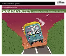 Kleinschmidt |  Sofabanditen oder Die verru¨ckte Befreiung der Hu¨hner | Sonstiges |  Sack Fachmedien