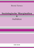 Ternes |  Soziologische Marginalien 6 | Buch |  Sack Fachmedien