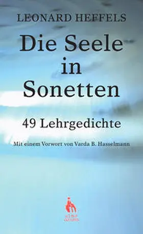 Heffels |  Die Seele in Sonetten | Buch |  Sack Fachmedien
