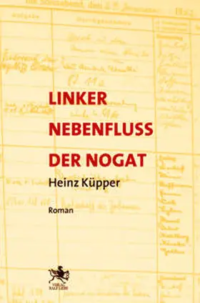 Küpper / Erlinghagen |  Linker Nebenfluss der Nogat | Buch |  Sack Fachmedien