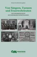 Hirschfeld / Buttjer / Imsiecke |  Von Sängern, Turnern und Feuerwehrleuten | Buch |  Sack Fachmedien