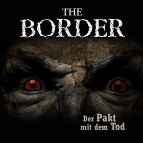 Döring |  The Border Teil 2- Der Pakt mit dem Tod. CD | Sonstiges |  Sack Fachmedien