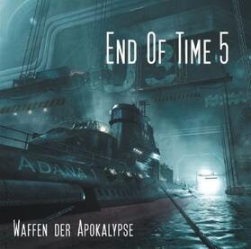 Döring |  End Of Time 5: Waffen der Apokalypse. CD | Sonstiges |  Sack Fachmedien