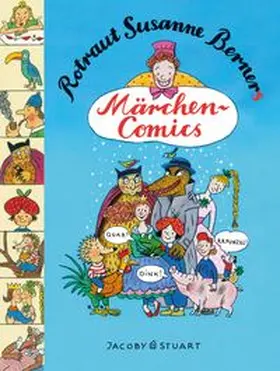 Berner |  Rotraut Susanne Berners Märchencomics | Buch |  Sack Fachmedien