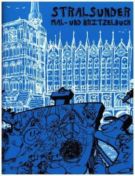 Hoffmann |  Stralsunder Mal- und Kritzelbuch | Buch |  Sack Fachmedien