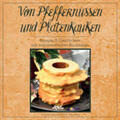 Hoffmann |  Von Pfeffernüssen und Platenkauken | Buch |  Sack Fachmedien