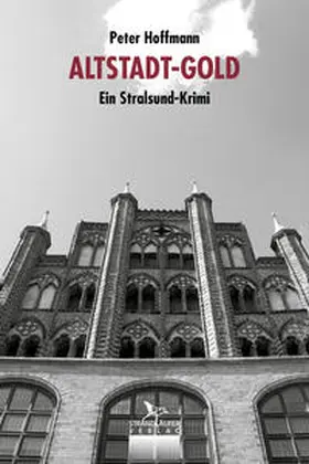 Hoffmann |  Altstadt-Gold | Buch |  Sack Fachmedien