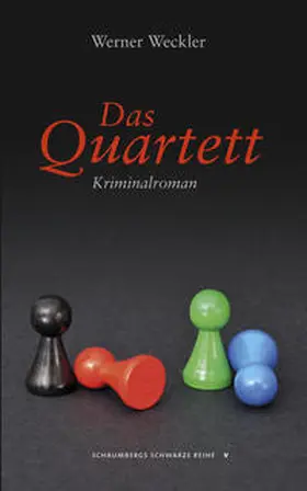 Weckler |  Das Quartett | Buch |  Sack Fachmedien