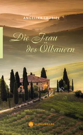 Lauriel |  Die Frau des Ölbauern | Buch |  Sack Fachmedien