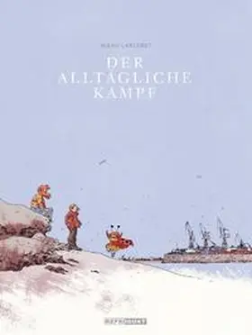 Larcenet |  Der Alltägliche Kampf | Buch |  Sack Fachmedien