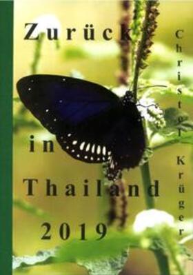 Krüger | Zurück in Thailand 2019 | Buch | 978-3-941117-24-2 | sack.de