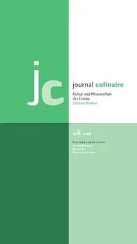 Wurzer-Berger |  journal culinaire. Kultur und Wissenschaft des Essens | Buch |  Sack Fachmedien