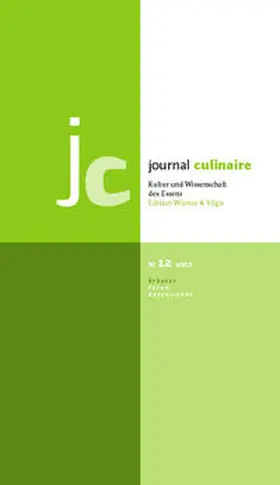 Wurzer-Berger |  journal culinaire. Kultur und Wissenschaft des Essens | Buch |  Sack Fachmedien