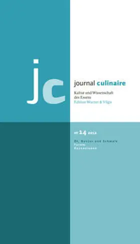 Wurzer-Berger |  journal culinaire. Kultur und Wissenschaft des Essens | Buch |  Sack Fachmedien