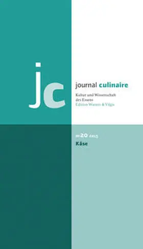 Wurzer-Berger |  journal culinaire. Kultur und Wissenschaft des Essens | Buch |  Sack Fachmedien