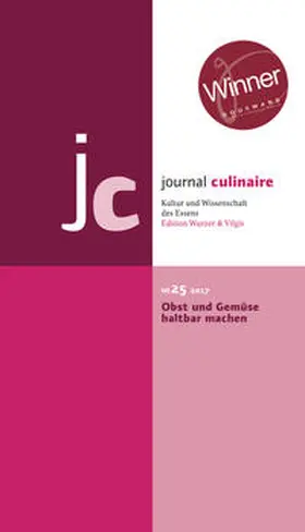 Wurzer-Berger |  journal culinaire. Kultur und Wissenschaft des Essens | Buch |  Sack Fachmedien