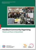 Forum für Community Organizing e.V. (FOCO) / Stiftung Mitarbeit |  Handbuch Community Organizing | eBook | Sack Fachmedien