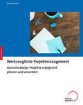 Pichert |  Werkzeugkiste Projektmanagement | Buch |  Sack Fachmedien