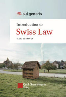 Thommen | Introduction to Swiss Law (Hc.) | Buch | 978-3-941159-26-6 | sack.de
