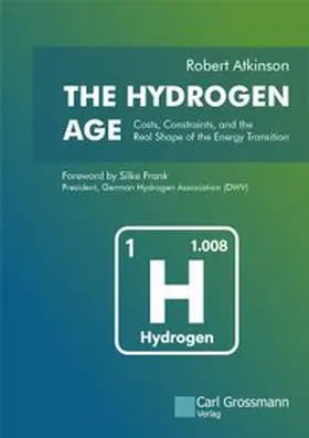 Atkinson |  The Hydrogen Age | Buch |  Sack Fachmedien