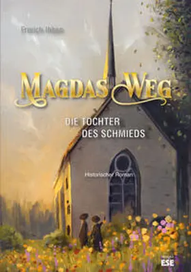 Ihben |  Magdas Weg | Buch |  Sack Fachmedien