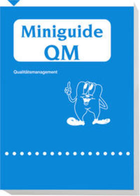 Demling / Häckelmann | Miniguide QM - Qualitätsmanagement | Buch | 978-3-941169-24-1 | sack.de