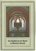 Altenburger Akademie, Evangelische Erwachsenenbildung / Hummel |  Die Stadtkirche St. Martin zu Meerane | Buch |  Sack Fachmedien