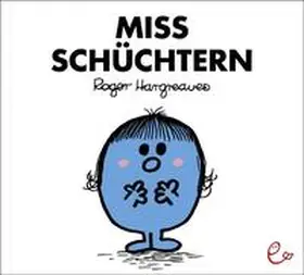 Hargreaves |  Miss Schüchtern | Buch |  Sack Fachmedien