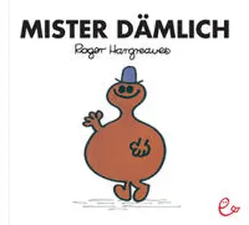 Hargreaves |  Mister Dämlich | Buch |  Sack Fachmedien