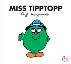 Hargreaves |  Miss Tipptopp | Buch |  Sack Fachmedien