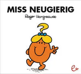 Hargreaves |  Miss Neugierig | Buch |  Sack Fachmedien