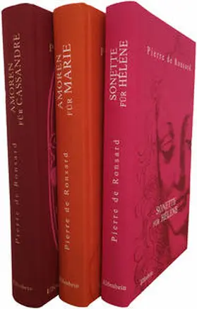 Ronsard |  Liebeslyrik in drei Bänden | Buch |  Sack Fachmedien