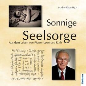 Lahme / Roth | Sonnige Seelsorge | Buch | sack.de