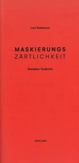 Rathenow |  Maskierungszärtlichkeit | Buch |  Sack Fachmedien