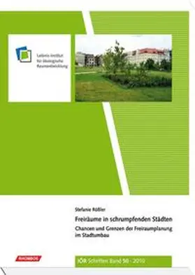 Rößler |  Freiräume in schrumpfenden Städten | Buch |  Sack Fachmedien