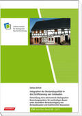 Dirlich / Müller |  Integration der Bestandqualität in die Zertifizierung von Gebäuden | Buch |  Sack Fachmedien