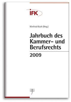 Kluth | Jahrbuch des Kammer- und Berufsrechts 2009 | Buch | sack.de